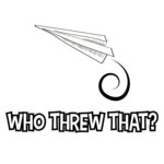Who Threw That?
