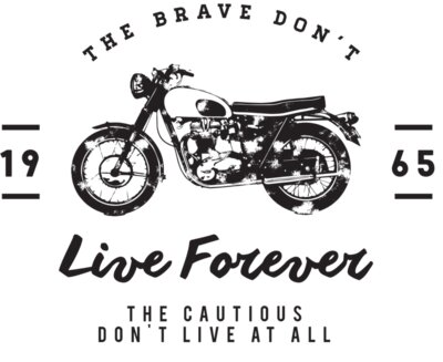 The Brave Don't Live Forever